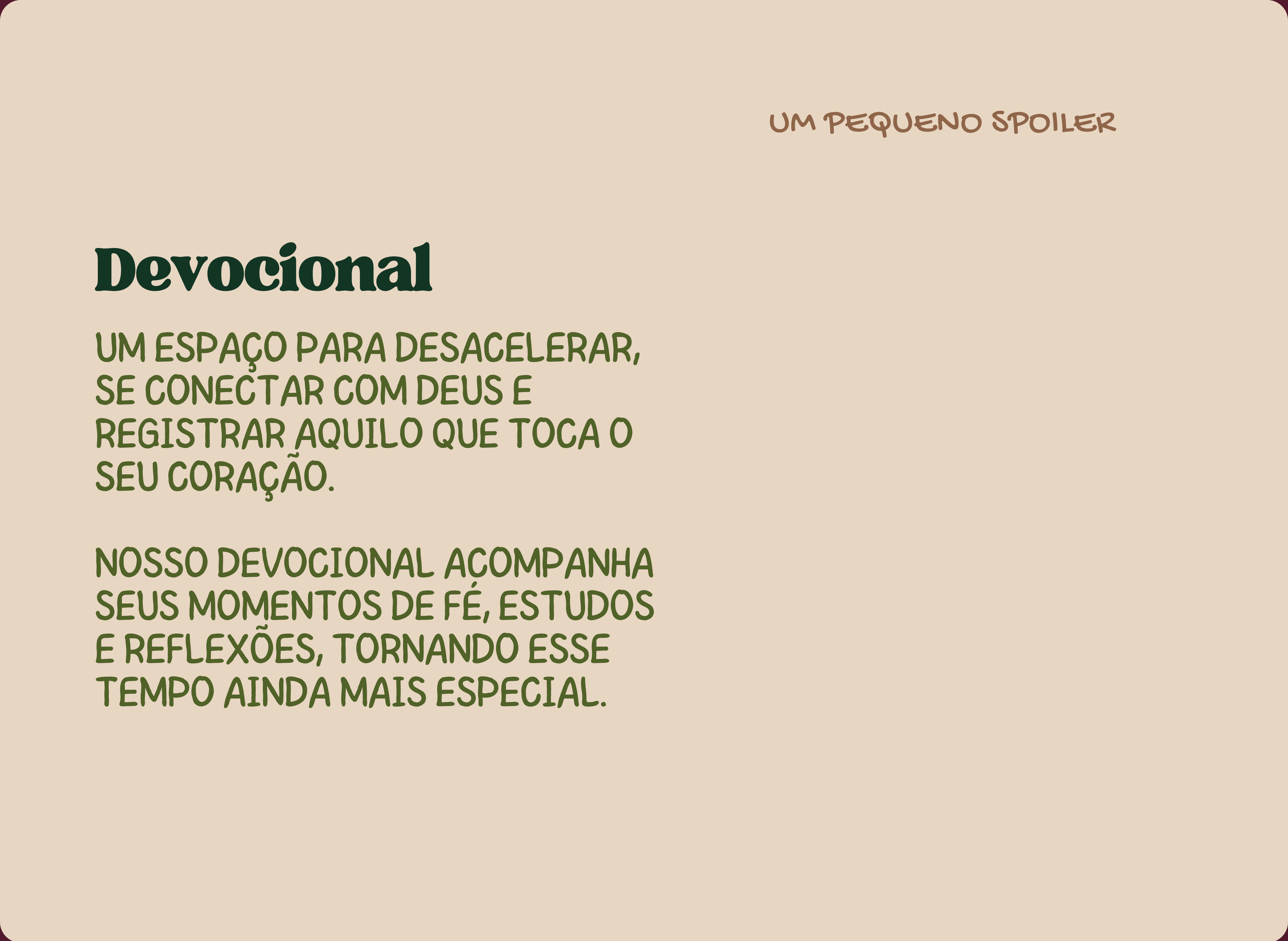 Devocional - um espaço para desacelerar, se conectar com Deus e registrar aquilo que toca o seu coração
